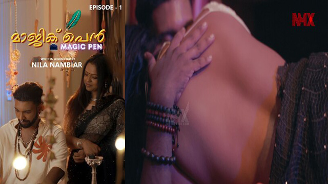 Magic Pen Ep 1 – 2025 Hindi Web Nmxseries Nila Nambiar App