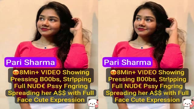 Exclusive Pari Sharma – 8Min+ Nude Dance MMS